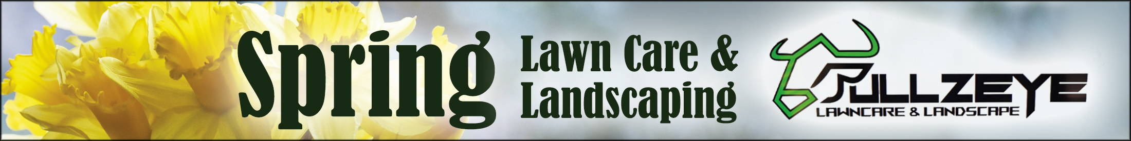 Image of Bullzeye Lawncare Advedrtisement