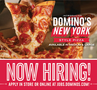 Image of Dominos Pizza ad, Now Hiring $6.99 choose 2